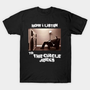 how i listen circle T-Shirt